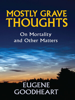 cover image of Mostly Grave Thoughts